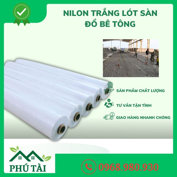 Nilon Trắng Lót Sàn Đổ Bê Tông