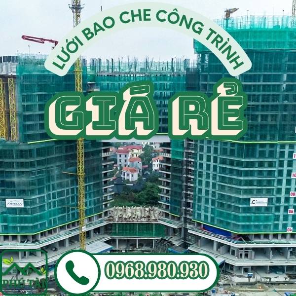 Lưới Bao Che Công Trình Giá Rẻ