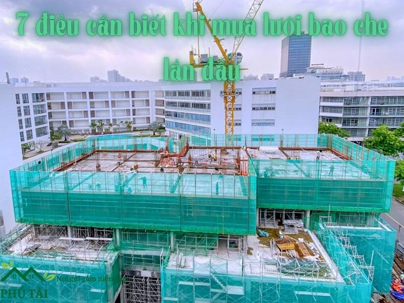 Checklist 7 Điều Cần Nhớ Khi Đặt Mua Lưới Bao Che Lần Đầu
