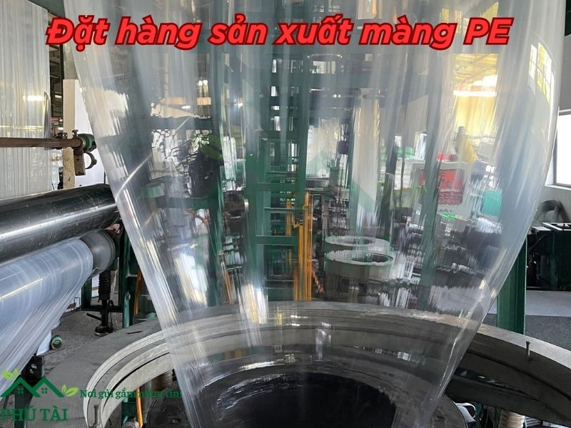 ĐẶT HÀNG SẢN XUẤT MÀNG PE THEO YÊU CẦU
