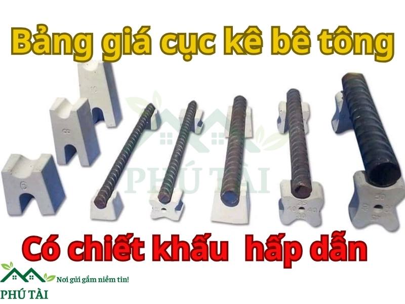 Bảng Giá Cục Kê Bê Tông Phú Tài – Chiết Khấu Hấp Dẫn