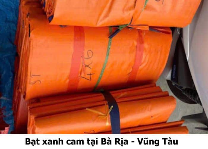 Bạt xanh cam tại Bà Rịa - Vũng Tàu