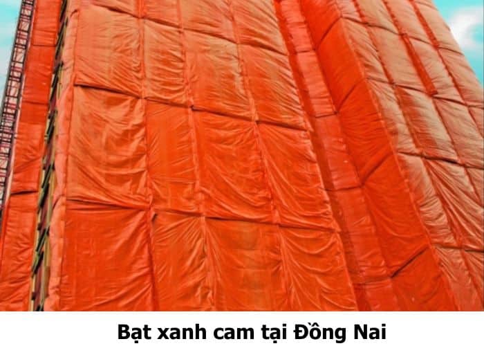 Bạt xanh cam tại Đồng Nai