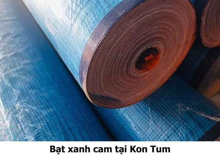 Bạt xanh cam tại Kon Tum