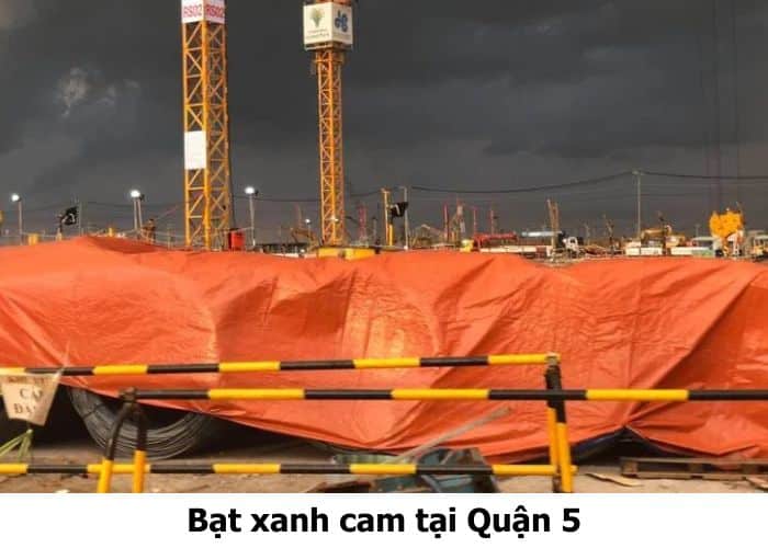 Bạt xanh cam tại Quận 5 chất lượng cao, giá rẻ, giao tận nơi