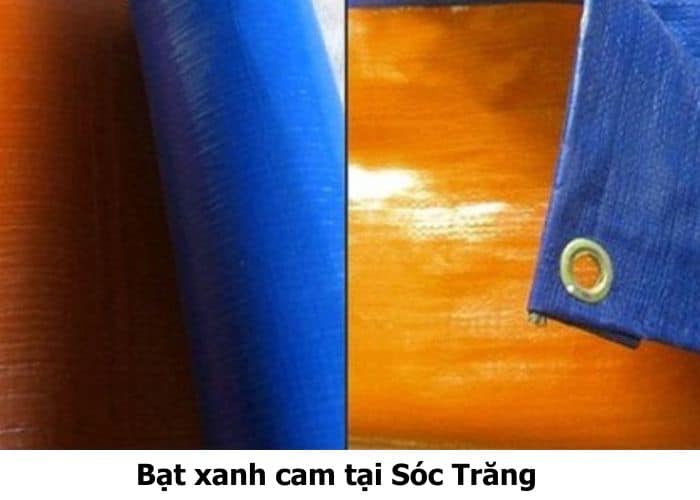 Bạt xanh cam tại Sóc Trăng