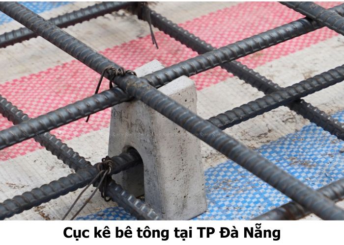 Cục kê bê tông tại TP Đà Nẵng chất lượng cao, giá tốt, giao nhanh