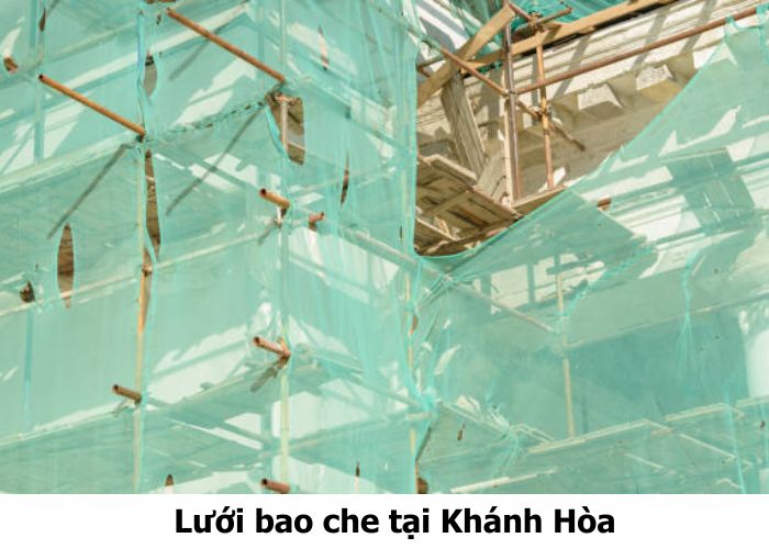 Lưới bao che tại Khánh Hòa