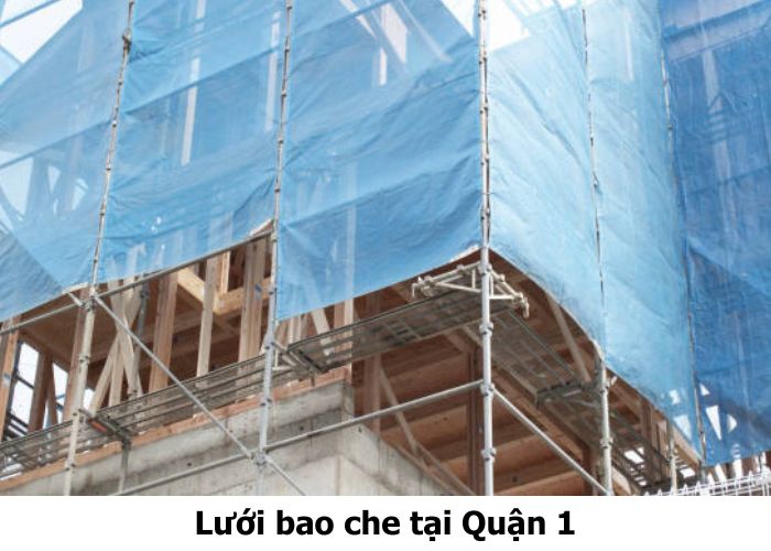 Lưới bao che tại Quận 1