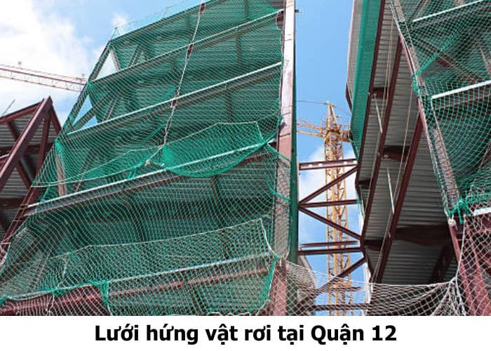 Lưới hứng vật rơi tại Quận 12