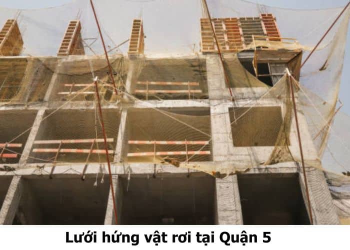 Lưới hứng vật rơi tại Quận 5 Lưới hứng vật rơi tại Quận 5