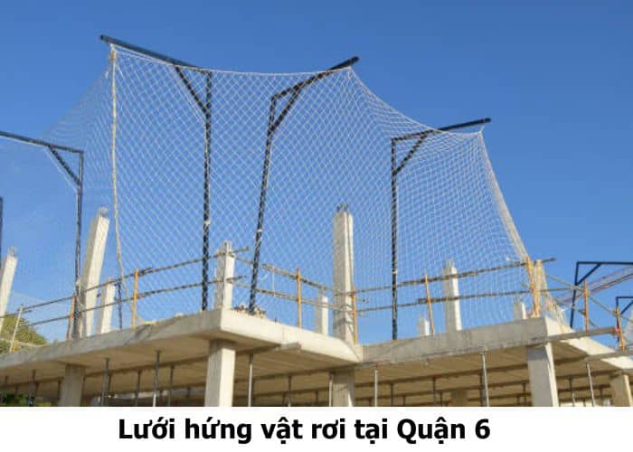 Lưới hứng vật rơi tại Quận 6