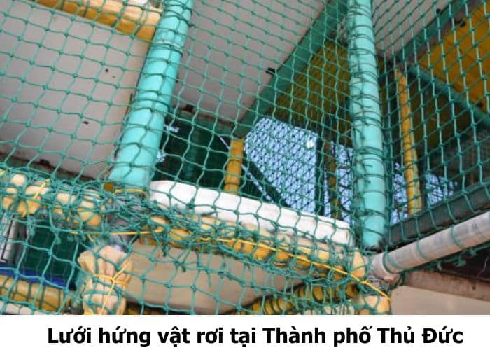 Lưới hứng vật rơi tại Thành phố Thủ Đức