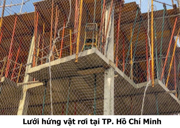 Lưới hứng vật rơi tại TP. Hồ Chí Minh