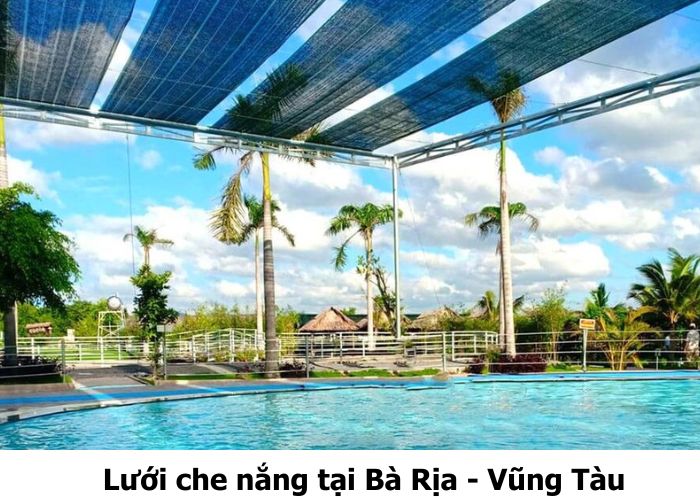 Lưới che nắng tại Bà Rịa - Vũng Tàu Lưới che nắng tại Bà Rịa - Vũng Tàu