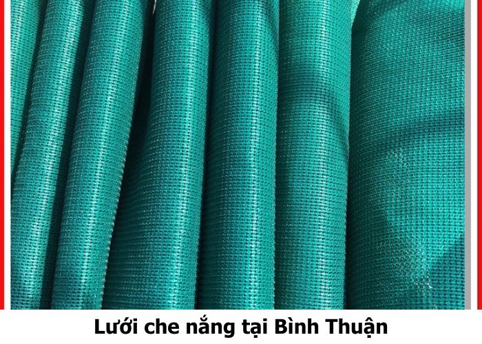 Lưới che nắng tại Bình Thuận