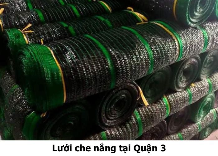 Lưới che nắng tại Quận 3 Lưới che nắng tại Quận 3