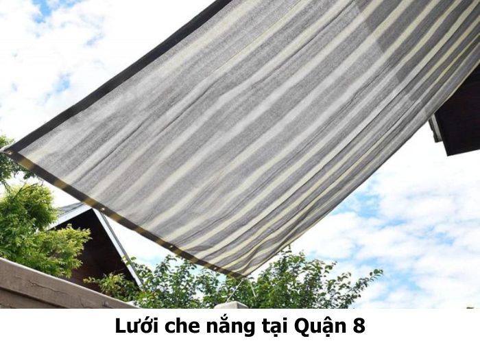 Lưới che nắng tại Quận 8