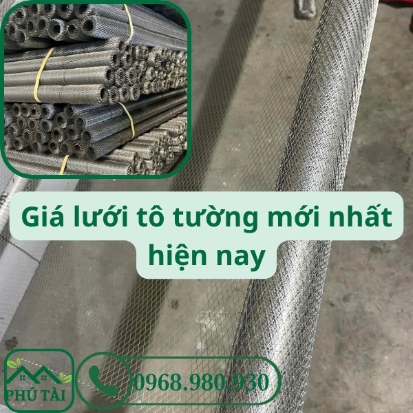 Giá Lưới Tô Tường Mới Nhất Hiện Nay – Phú Tài